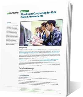 Thin client computing for K-12 online assessments